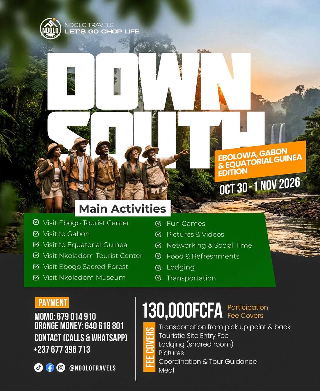 Down South : Ebolowa, Gabon et Guinée équatoriale · Ndolo Travels